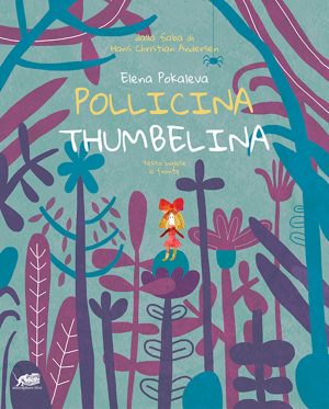 Pollicina - Thumbelina
