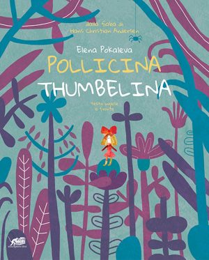 Pollicina - Thumbelina